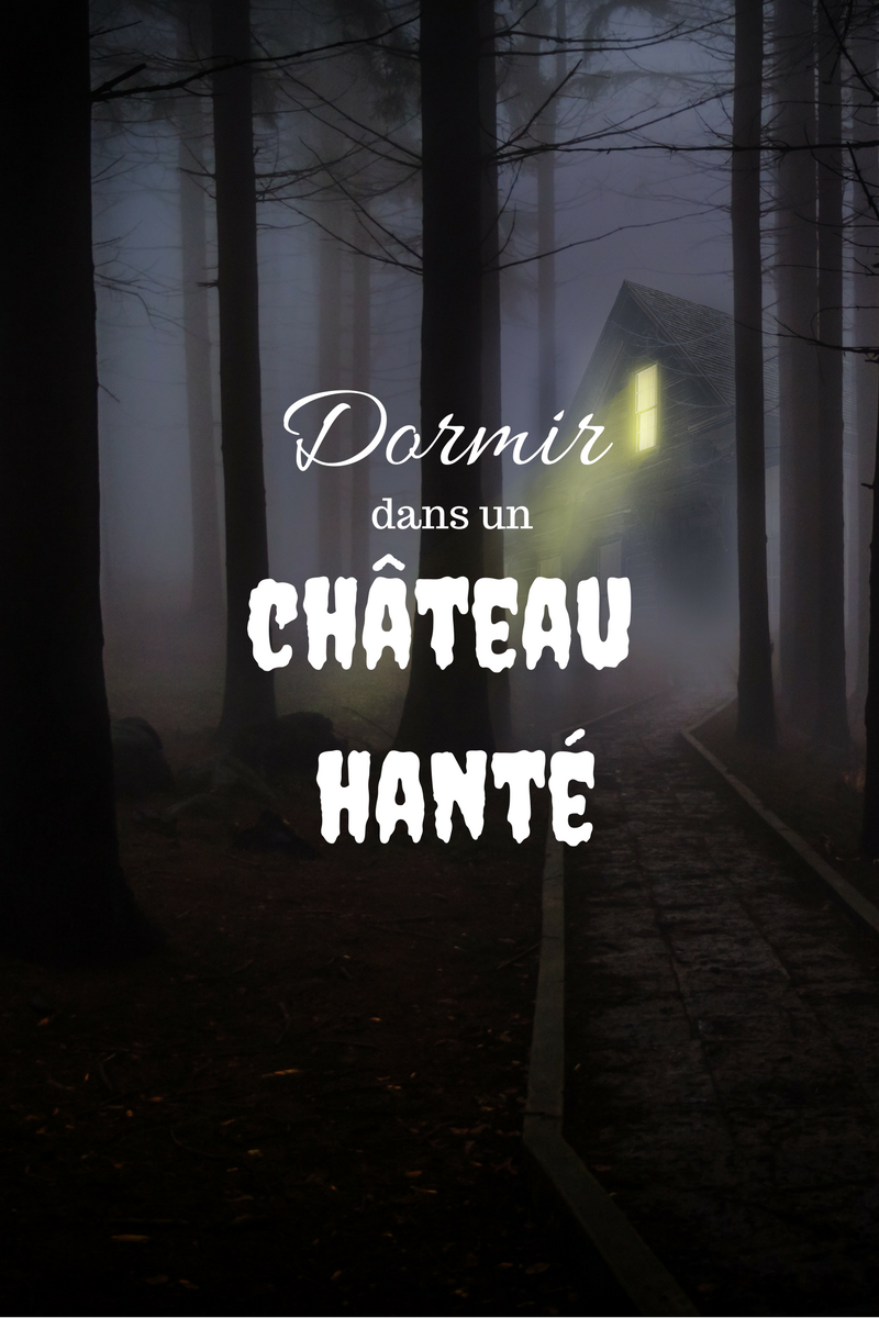 Dormir dans un chateau france