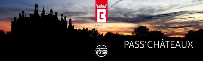 Pass pour visiter les chateaux de la loire