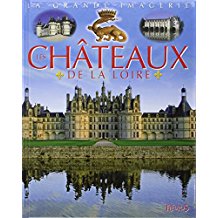 Livre sur les chateaux de la loire